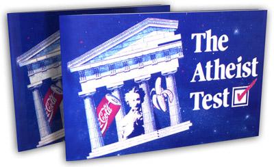Taking the “Atheist Test:” An Atheist Answers Ray Comfort